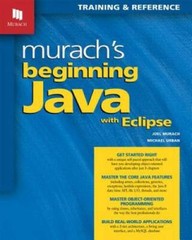 Murach’s Beginning Java with Eclipse – Paperback By Joel Murach – VERY GOOD