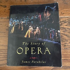 Story of Opera, E-Text by James Parakilas (2012, Trade Paperback)
