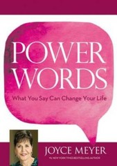 Power Words: What You Say Can Change Your Life – Hardcover – GOOD