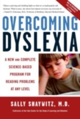 Overcoming Dyslexia (2020 Edition): Second Edition, Completely Revised and Updat