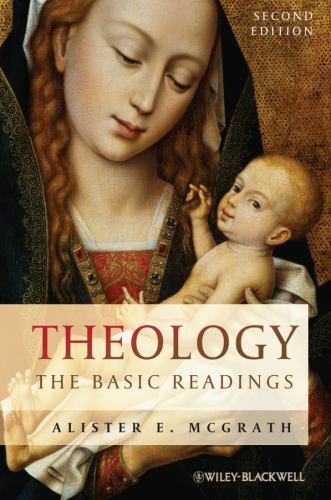 Theology: The Basic Readings by McGrath, Alister E.