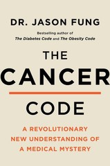 The Cancer Code: Understanding Cancer As an Evolutionary Disease (The Wellne…