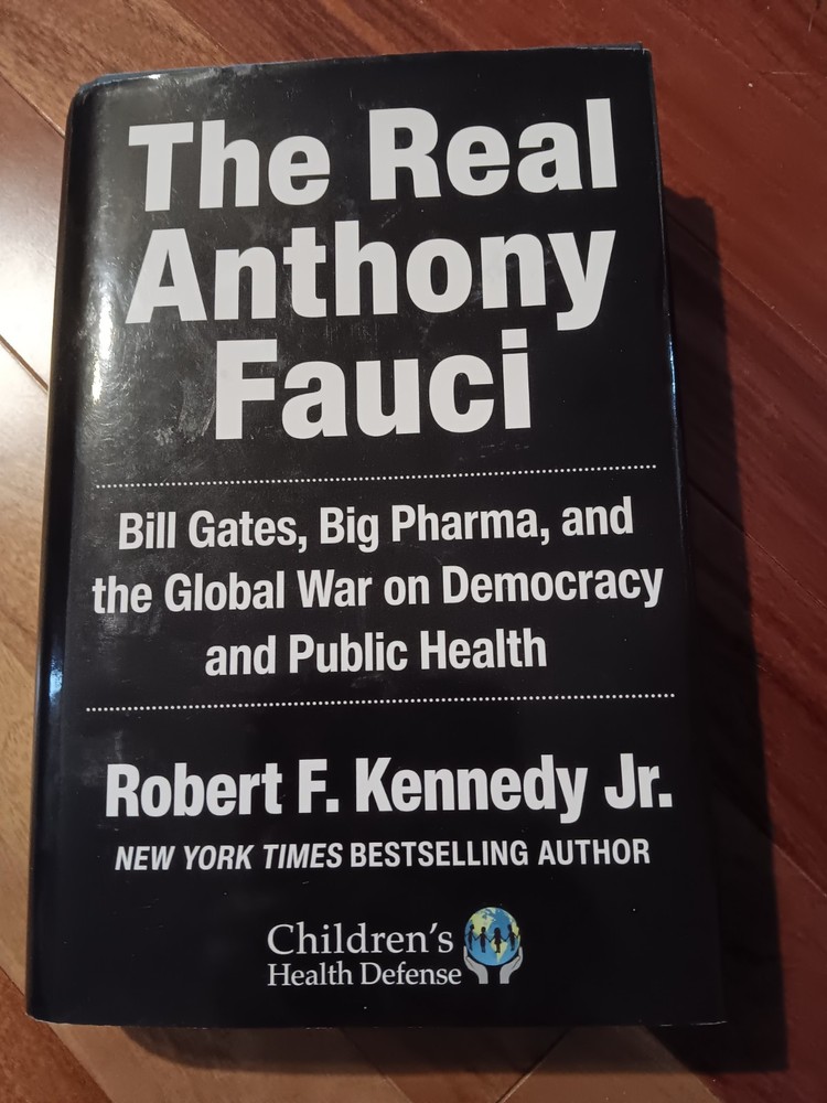 Real Anthony Fauci: Bill Gates, Big – Hardcover, by Kennedy Jr. Robert