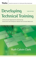 Developing Technical Training: A Structured Approach for Developing Classroo…