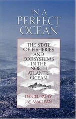 In a Perfect Ocean: The State Of Fisheries And Ecosystems In The North…