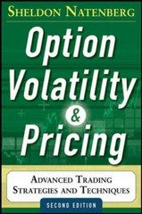 Option Volatility and Pricing: Advanced Trading, Natenberg..