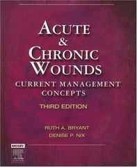Acute and Chronic Wounds : Current Management Concepts by Bryant, Ruth-ExLibrary