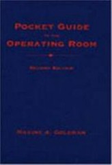 Pocket Guide to the Operating Room by Goldman, Maxine a.