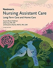 Hartman’s Nursing Assistant Care : Long-Term Care and Home Care P