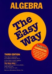 Algebra the Easy Way Paperback Douglas D. Downing
