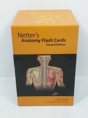 Netter’s Anatomy Flash Cards John T. Hansen 2nd Edition The Smart Way To Study