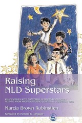 Raising NLD Superstars: What Families with Nonverbal Learning Disabilities N…