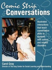 Comic Strip Conversations by Carol Gray: New