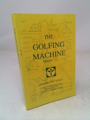 The Golfing Machine Edition 7.2 Soft Cover Only by Homer Kelley
