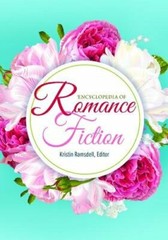 Encyclopedia of Romance Fiction by Kristin Ramsdell: New