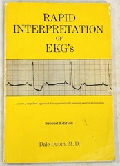 Rapid Interpretation Of EKG’s By Dale Dubin, 1972 Second Edition, Soft Cover