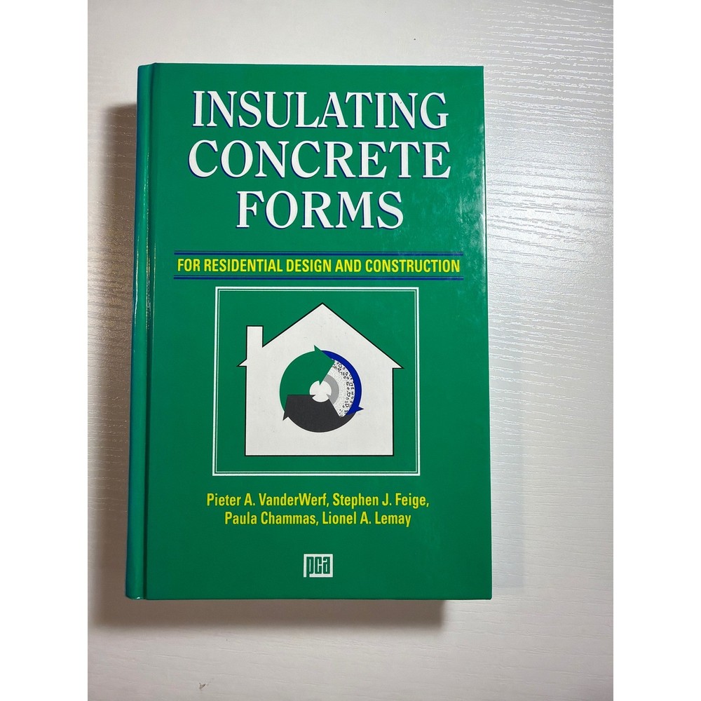 Insulating Concrete Forms for Residential Design and Construction Hardcover Book