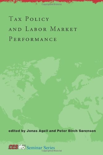 Tax Policy And Labor Market Performance (Cesifo Seminar Series), , Good Book