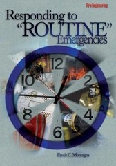 Responding to “Routine” Emergencies by Frank Montagna