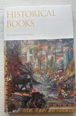 Historical Books: Saint John’s Bible by Donald Jackson, 2010, 1st ed hardback