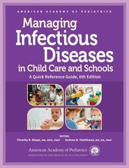 Managing Infectious Diseases in Child Care and Schools: A Quick Reference Gu…