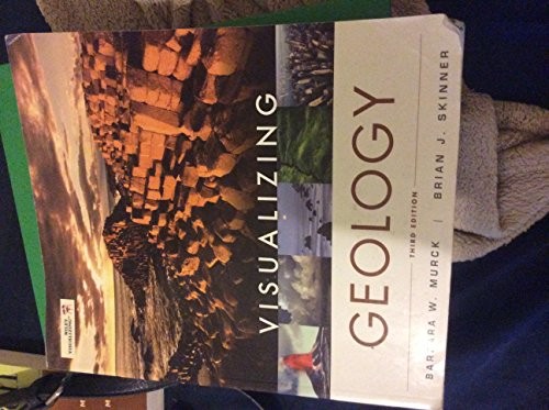 Visualizing Geology (Visualizing Se…, Skinner, Brian