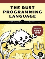 The Rust Programming Language (Covers Rust 2018) by Steve Klabnik: New