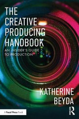 Katherine Beyda The Creative Producing Handbook (Paperback) (UK IMPORT)