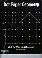 Dot Paper Geometry/Product No 020420: With or Without a Geoboard
