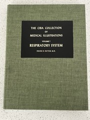 Respiratory System (CIBA Collection of Medical Illustrations, Vol. 7) F.H Netter