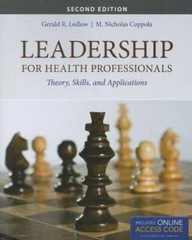 Leadership For Health Professionals – Paperback – VERY GOOD