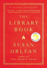 The Library Book – hardcover Orlean, Susan