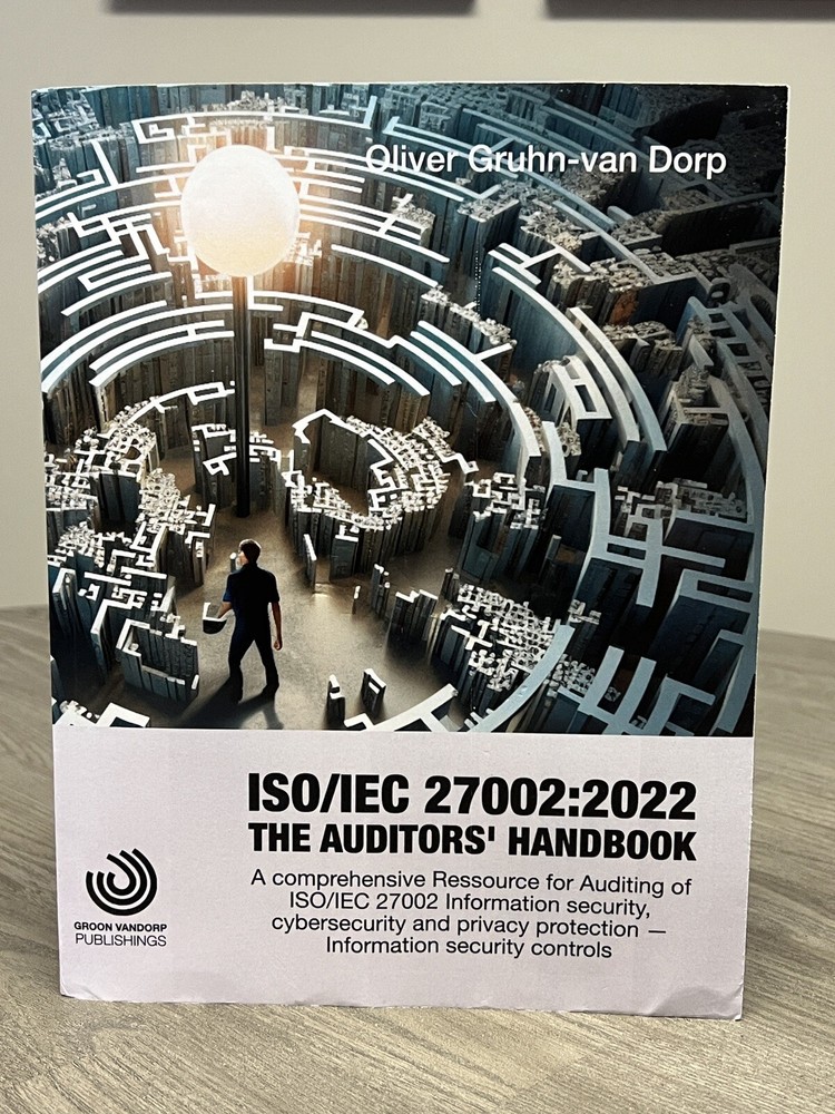 ISO/IEC 27002:2022 The Auditors Handbook