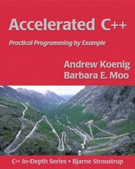 Accelerated C++ : Practical Programming by Example Paperback