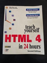 Teach Yourself HTML 4 IN 24 Hours by Molly Holzschlag Dick Oliver – PB