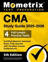 CMA Study Guide 2025-2026 – Certified Medical Assistant Secrets [5th Edition]
