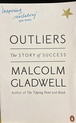 Outliers: The Story of Success by Malcolm Gladwell (Paperback, 2009)