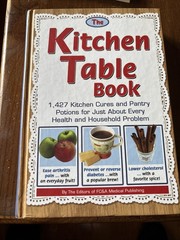 The Kitchen Table Book FC&A Medical Publishing Hardcover Health Remedies SF