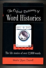 The Oxford Dictionary of Word Histories – Oxford University Press – Hardcover DJ