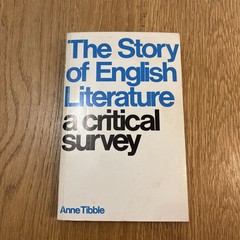 The Story of English Literature: A Critical Survey Anne Tibble 1974 vintage PB