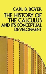 The History of the Calculus and Its – Paperback, by Carl B. Boyer – Acceptable n