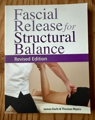 Softcover color book «Fascial Release for Structural Balance» T. Myers J. Earls