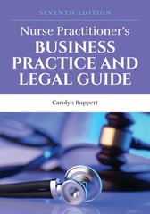Nurse Practitioner’s Business Practice and Legal Guide