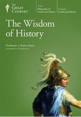 (THE WISDOM OF HISTORY) The great courses teaching that engages the mind. TH…