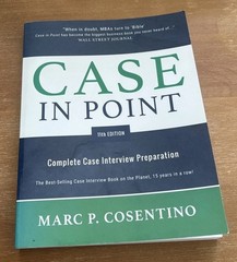Case in Point : Complete Case Interview Preparation, 11th Edition