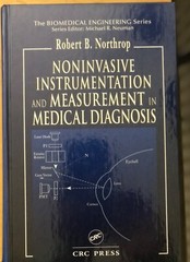 Noninvasive Instrumentation and Measurement in Medical Diagnosis by R. Northrop