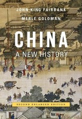 China: A New History, Second Enlarged Edition by John King Fairbank (English) Pa
