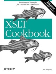 XSLT Cookbook: Solutions and Examples for XML and XSLT Developers, – VERY GOOD