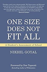 One Size Does Not Fit All : A Student’s Assessment of School Nikh