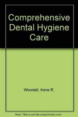 Comprehensive Dental Hygiene – Hardcover, by Woodall Irene R.; – Very Good j